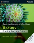 Cambridge International AS & A Level Biology Practical Teacher's Guide - Book
