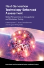 Next Generation Technology-Enhanced Assessment : Global Perspectives on Occupational and Workplace Testing - eBook
