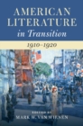 American Literature in Transition, 1910-1920 - eBook