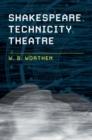 Shakespeare, Technicity, Theatre - eBook