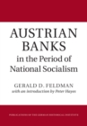 Austrian Banks in the Period of National Socialism - eBook