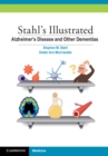 Stahl's Illustrated Alzheimer's Disease and Other Dementias - eBook