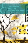 Cambridge Companion to Literature and the Anthropocene - eBook