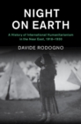 Night on Earth : A History of International Humanitarianism in the Near East, 1918–1930 - eBook