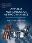 Applied Nonsingular Astrodynamics : Optimal Low-Thrust Orbit Transfer - eBook