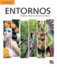 Entornos Beginning Student's Book plus ELEteca Access, Online Workbook, and eBook : Primer Curso De Lengua Espanola - Book