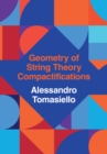 Geometry of String Theory Compactifications - eBook