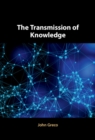 The Transmission of Knowledge - eBook