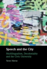 Speech and the City : Multilingualism, Decoloniality and the Civic University - eBook