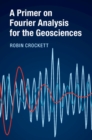 Primer on Fourier Analysis for the Geosciences - eBook