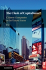Clash of Capitalisms? : Chinese Companies in the United States - eBook