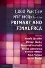 1,000 Practice MTF MCQs for the Primary and Final FRCA - eBook