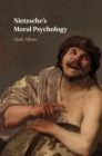 Nietzsche's Moral Psychology - eBook