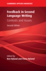 Feedback in Second Language Writing : Contexts and Issues - eBook