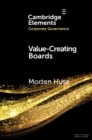 Value-Creating Boards : Challenges for Future Practice and Research - eBook