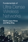 Fundamentals of Ultra-Dense Wireless Networks - eBook
