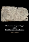 Archaeology of Egypt in the Third Intermediate Period - eBook
