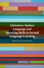 Literature, Spoken Language and Speaking Skills in Second Language Learning - eBook