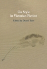On Style in Victorian Fiction - eBook