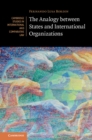 Analogy between States and International Organizations - eBook