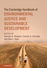 Cambridge Handbook of Environmental Justice and Sustainable Development - eBook