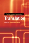 The Cambridge Handbook of Translation - Book