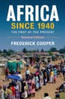 Africa since 1940 : The Past of the Present - Book