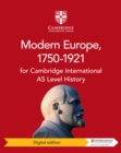 Cambridge International AS Level History Modern Europe, 1750-1921 Digital Edition - eBook