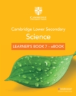 Cambridge Lower Secondary Science Learner's Book 7 - eBook - eBook