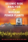 Seismic Risk Analysis of Nuclear Power Plants - eBook