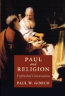 Paul and Religion : Unfinished Conversations - eBook