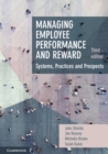 Managing Employee Performance and Reward : Systems, Practices and Prospects - eBook