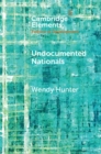 Undocumented Nationals : Between Statelessness and Citizenship - eBook
