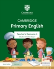 Cambridge Primary English Teacher's Resource 4 with Digital Access - Book