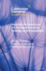 Austrian Perspectives on Entrepreneurship, Strategy, and Organization - eBook