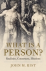 What is a Person? : Realities, Constructs, Illusions - eBook