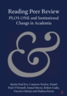 Reading Peer Review : PLOS ONE and Institutional Change in Academia - eBook