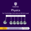Cambridge International AS & A Level Physics Digital Teacher's Resource Access Card - Book