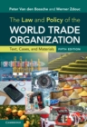 The Law and Policy of the World Trade Organization : Text, Cases, and Materials - eBook