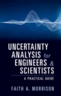 Uncertainty Analysis for Engineers and Scientists : A Practical Guide - eBook