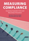 Measuring Compliance : Assessing Corporate Crime and Misconduct Prevention - eBook