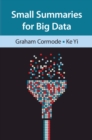 Small Summaries for Big Data - eBook