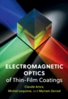 Electromagnetic Optics of Thin-Film Coatings : Light Scattering, Giant Field Enhancement, and Planar Microcavities - eBook