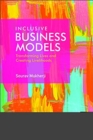 Inclusive Business Models : Transforming Lives and Creating Livelihoods - Book