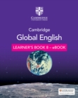 Cambridge Global English Learner's Book 8 - eBook : for Cambridge Lower Secondary English as a Second Language - eBook