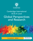Cambridge International AS & A Level Global Perspectives & Research Coursebook - eBook - eBook