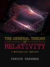 The General Theory of Relativity : A Mathematical Approach - Book