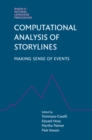 Computational Analysis of Storylines : Making Sense of Events - eBook