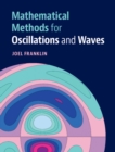 Mathematical Methods for Oscillations and Waves - eBook