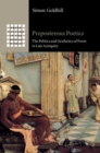 Preposterous Poetics : The Politics and Aesthetics of Form in Late Antiquity - eBook